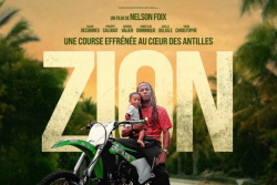 Zion : 5 infos insolites que vous ignorez sur le film | DROM-COM